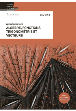 Couverture Mathématiques BAC-CH Volume 2 (J.-C. Bossel, LEP)